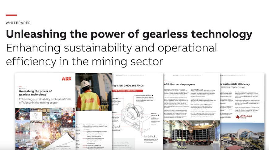 ABB LAUNCHES NEW WHITE PAPER DESCRIBING THE IMPACT OF GEARLESS MILL DRIVE TECHNOLOGY ON CO₂ EMISSIONS